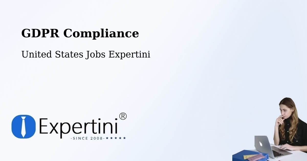EU GDPR Compliance Statement – Apache County - United States Jobs Expertini